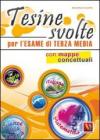 Tesine svolte per l'esame di 3a media
