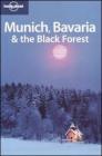 Munich, Bavaria & the black forest