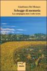 Schegge di memoria. La campagna non � solo terra