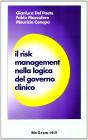 Il risk management nella logica del governo clinico