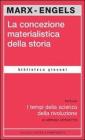 La concezione materialistica della storia