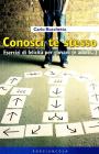 Conosci te stesso. Esercizi di felicità per giovani (e adulti...) Conosci te stesso. Esercizi di felicità per giovani (e adulti...)