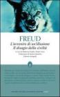 L' avvenire di un'illusione-Il disagio della civilt�
