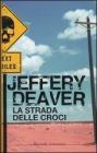 La strada delle croci La strada delle croci