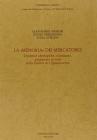 La memoria dei Mercatores. Tendenze ideologiche, ricordanze artigianato in versi nella Firenze del Quattrocento