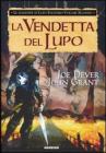La vendetta del lupo. Le leggende di Lupo Solitario vol.2
