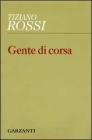 Gente di corsa