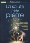 La salute nelle pietre