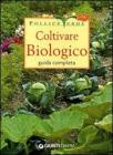 Coltivare biologico