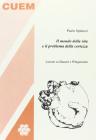 Il mondo della vita e il problema della certezza. Lezioni su Husserl e Wittgenstein