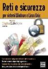 Reti e sicurezza per sistemi Windows e Linux/Unix Reti e sicurezza per sistemi Windows e Linux/Unix