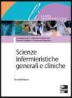 Scienze infermieristiche generali e cliniche Scienze infermieristiche generali e cliniche