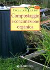 Compostaggio e concimazione organica Compostaggio e concimazione organica