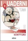 I quaderni. Con materiali per il docente. Per le Scuole superiori vol.5