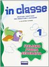 Guida didattica italiano storia geografia. Per la 1� classe elementare