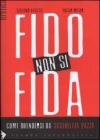 Fido non si fida