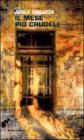 Il mese pi� crudele
