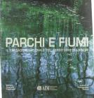Parchi e fiumi. Il paesaggio naturale nel territorio milanese
