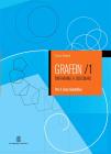 Grafein. Con album. Per il biennio delle Scuole superiori vol.1