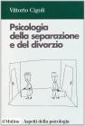 Psicologia della separazione e del divorzio