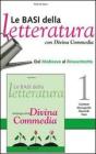 Le basi della letteratura. Con espansione online. Per le Scuole superiori vol.2