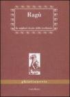 Rag�. Le migliori ricette della tradizione