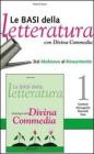 Le basi della letteratura. Ediz. gialla. Con espansione online. Per le Scuole superiori vol.3