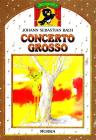 Concerto grosso. Con CD