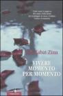 Vivere momento per momento