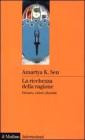 La ricchezza della ragione. Denaro, valori, identit�