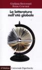 La letteratura nell'et� globale