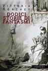 Dodici storie di fantasmi