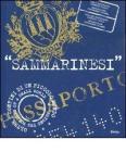 Sammarinesi. Ediz. italiana e inglese