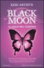 Il gioco del vampiro. Black moon. E-book