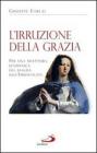 L' irruzione della grazia. Per una rilettura ecumenica del dogma dell'Immacolata