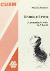 Il vuoto e il resto. Il problema del reale in J. Lacan