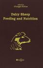 Dairy sheep feeding and nutrition