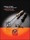 Cerchi d'aria. L'arte del mescolare