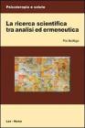 La ricerca scientifica tra analisi ed ermeneutica