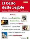 Il bello delle regole. Lezioni di cittadinanza e Costituzione. Con espanzione online. Per le Scuole superiori