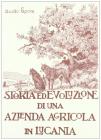 Storia ed evoluzione di una azienda agricola in Lucania