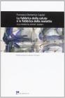 La fabbrica della salute e la fabbrica della malattia. �La medicina semini dubbi�