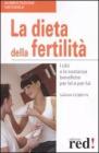 La dieta della fertilit�