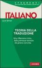 Teoria della traduzione. Storia, scienza, professione
