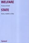 Welfare state. Storia, modelli e critica Welfare state. Storia, modelli e critica