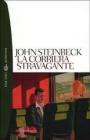 La corriera stravagante