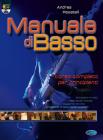 Manuale di basso. Corso completo per principianti. Con DVD Manuale di basso. Corso completo per principianti. Con DVD