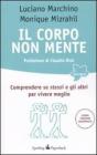 Il corpo non mente Il corpo non mente