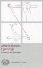 Ejzenstejn. Il cinema, le arti, il montaggio