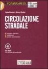 Circolazione stradale. Con CD-ROM